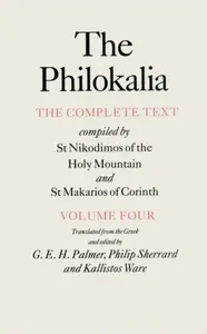 The Philokalia Vol 4 - G.E.H. Palmer