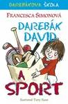 Darebák David a sport (poškozená) - Francesca Simon, Tony Ross