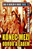Konec mezi Odrou a Labem (poškozená) - Tieke Wilhelm