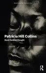 Black Feminist Thought - Patricia Hill Collins