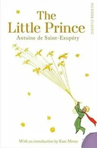 The Little Prince - Antoine de Saint-Exupéry