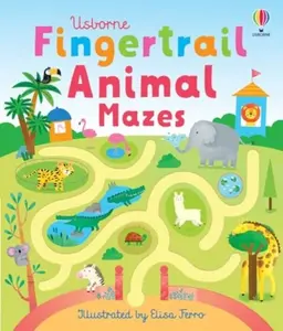 Fingertrail Animal Mazes - Felicity Brooks
