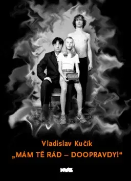 Mám tě rád - doopravdy! (poškozená) - Robert Vano, Vladislav Kučík, Petr Faltus