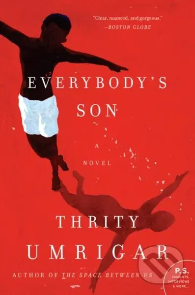Everybody's Son (A Novel) - Thrity Umrigar - kniha z kategorie Společenská beletrie