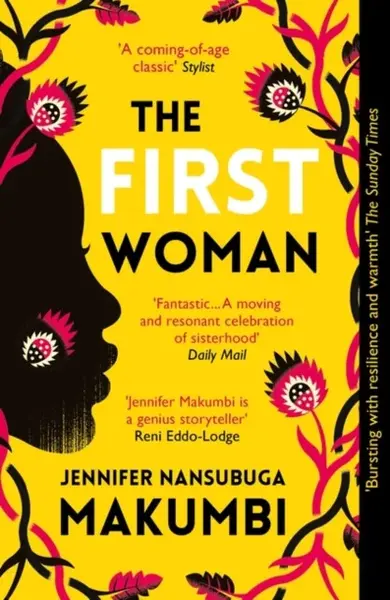 The First Woman - Nansubuga Makumbi Jennifer