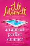 An Almost Perfect Summer - Jill Mansellová
