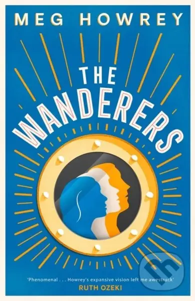 The Wanderers - Meg Howrey