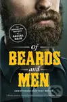 Of Beards and Men (The Revealing History of Facial Hair) - kniha z kategorie Humanitní a společenské vědy