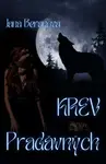 Krev Pradávných - Jana Beranová