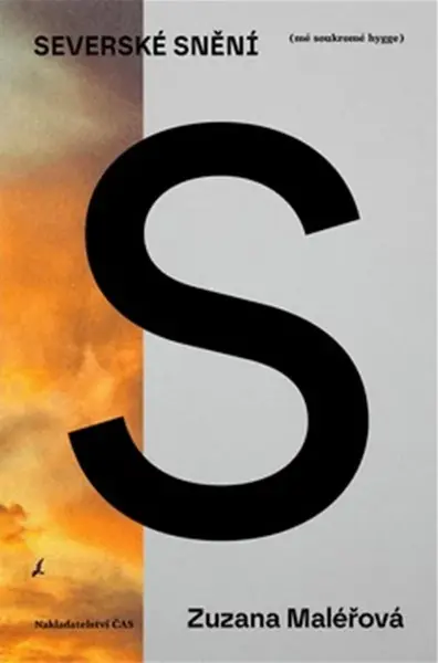 Severské snění (mé soukromé hygge) - Zuzana Maléřová