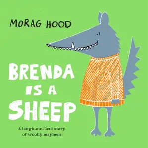 Brenda Is a Sheep - Morag Hood