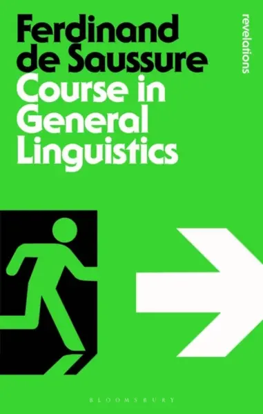 Course in General Linguistics - Ferdinand de Saussure