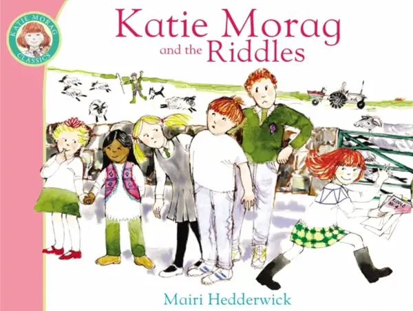 Katie Morag And The Riddles - Mairi Hedderwick