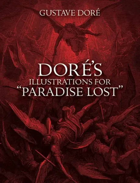 Dore's Illustrations for Paradise Lost - Doré Gustave