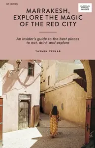 Marrakesh, Explore the Magic of the Red City (poškozená) - Yasmin Zeinab