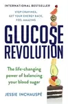 Glucose Revolution - Jessie Inchauspé