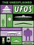 The Unexplained: UFOs - Adam Allsuch Boardman