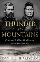 Thunder in the Mountains (Chief Joseph, Oliver Otis Howard, and the Nez Perce War) - kniha z kategorie Humanitní a společenské vědy