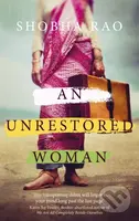 An Unrestored Woman (And Other Stories) - Shobha Rao - kniha z kategorie Společenská beletrie