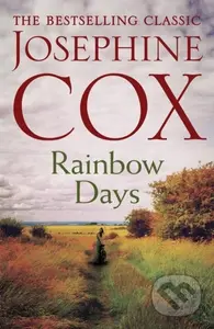 Rainbow Days (A dramatic saga pulsing with heartache) - kniha z kategorie Společenská beletrie