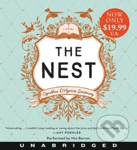 Nest - Cynthia D'Aprix Sweeney