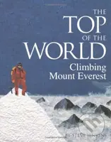 The Top of the World (Climbing Mount Everest) - Steve Jenkins - kniha z kategorie Pro děti