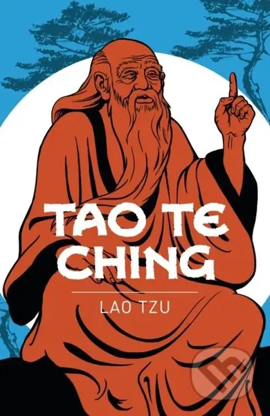 Tao Te Ching - Lao Tzu