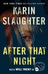 After That Night (A Will Trent Thriller) - Karin Slaughter - kniha z kategorie Detektivky, thrillery a horory