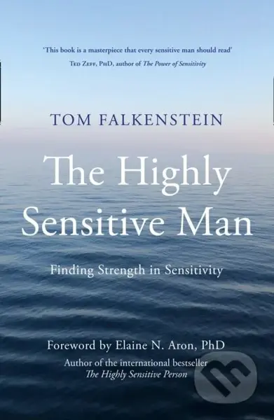 The Highly Sensitive Man - Tom Falkenstein - kniha z kategorie Humanitní a společenské vědy