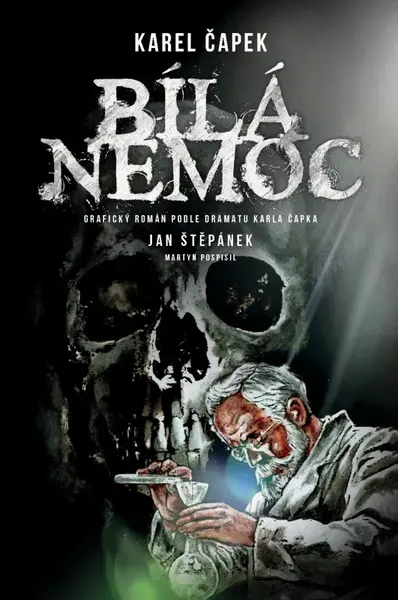 Bílá nemoc - grafický román - Jan Blažíček, Jan Štěpánek, Martin Pospíšil