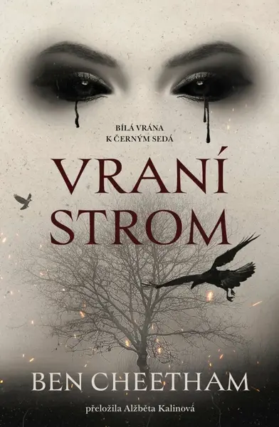 Vraní strom (poškozená) - Ben Cheetham