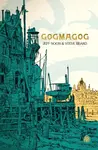Gogmagog - Jeff Noon, Steve Beard