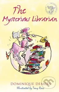 The Mysterious Librarian - Dominique Demers - kniha z kategorie Pro děti