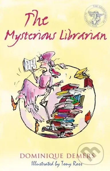 The Mysterious Librarian - Dominique Demers - kniha z kategorie Pro děti