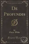 De Profundis - Oscar Wilde