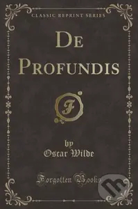 De Profundis - Oscar Wilde