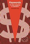 Keywords (The New Language of Capitalism) - John Patrick Leary - kniha z kategorie Odborné a naučné