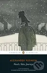 Novels, Tales, Journeys - Alexander Pushkin - kniha z kategorie Společenská beletrie