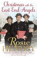 Christmas with the East End Angels (The perfect festive and nostalgic wartime saga to settle down with this Christmas!) - kniha z kategorie…