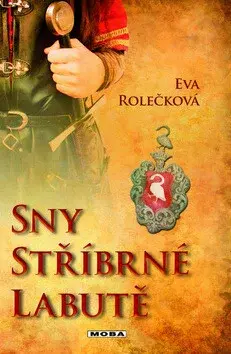 Sny stříbrné labutě (poškozená) - Eva Rolečková