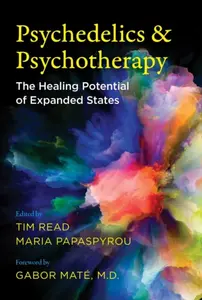 Psychedelics and Psychotherapy