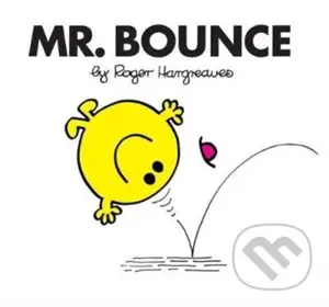 Mr. Bounce - Roger Hargreaves - kniha z kategorie Pro děti