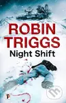 Night Shift - Robin Triggs - kniha z kategorie Detektivky, thrillery a horory