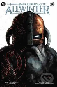 Dark Knights of Steel: Allwinter - Jay Kristoff, Tirso Cons - kniha z kategorie Komiksy