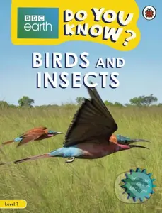 Birds and Insects (BBC Do You Know... Level 1) - kniha z kategorie Beletrie