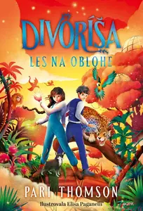 Divoríša Les na oblohe - Pari Thomson