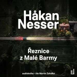 Řeznice z Malé Barmy - Hakan Nesser - audiokniha