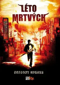 Léto mrtvých (poškozená) - Gregory Hughes