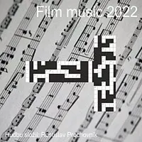 Rostislav Prochovník – Prochovník: Film music 2022