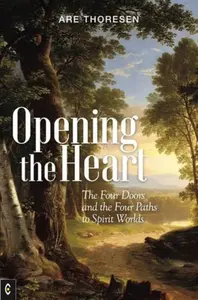 Opening the Heart - Are Thoresen